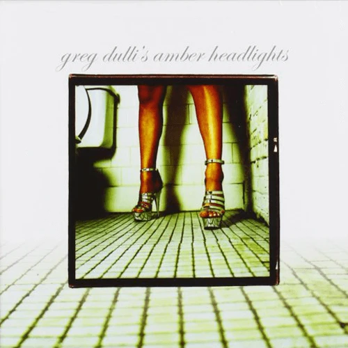 Greg Dulli Amber Headlights CD 2 Greg Dulli Amber Headlights CD