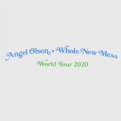 Angel Olsen Whole New Mess 2020 Tour White T-Shirt New Merch 9 Angel Olsen Whole New Mess 2020 Tour White T-Shirt New Merch