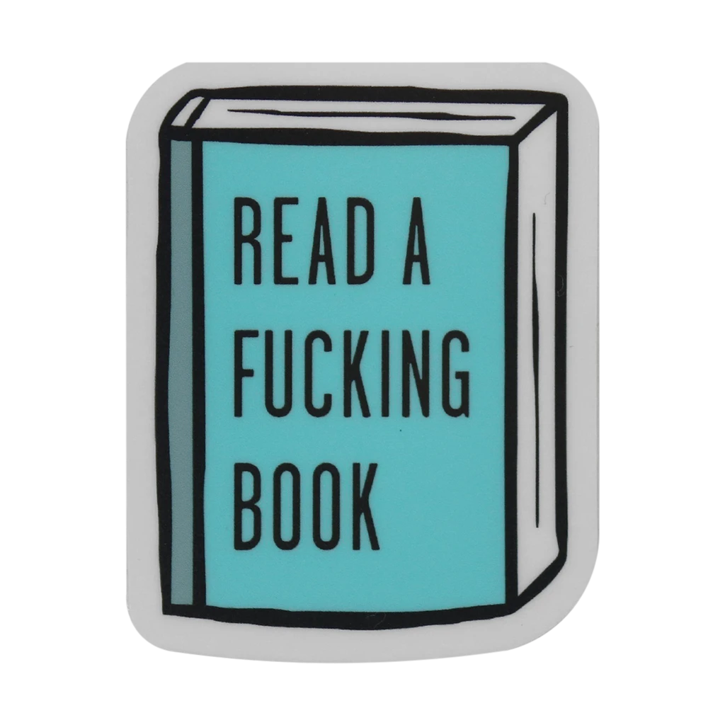 Autostraddle Read A Fucking Book Sticker New Merch 3 Autostraddle Read A Fucking Book Sticker New Merch