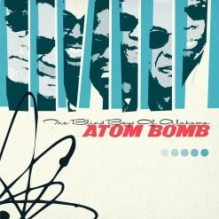 The Blind Boys Of Alabama Atom Bomb