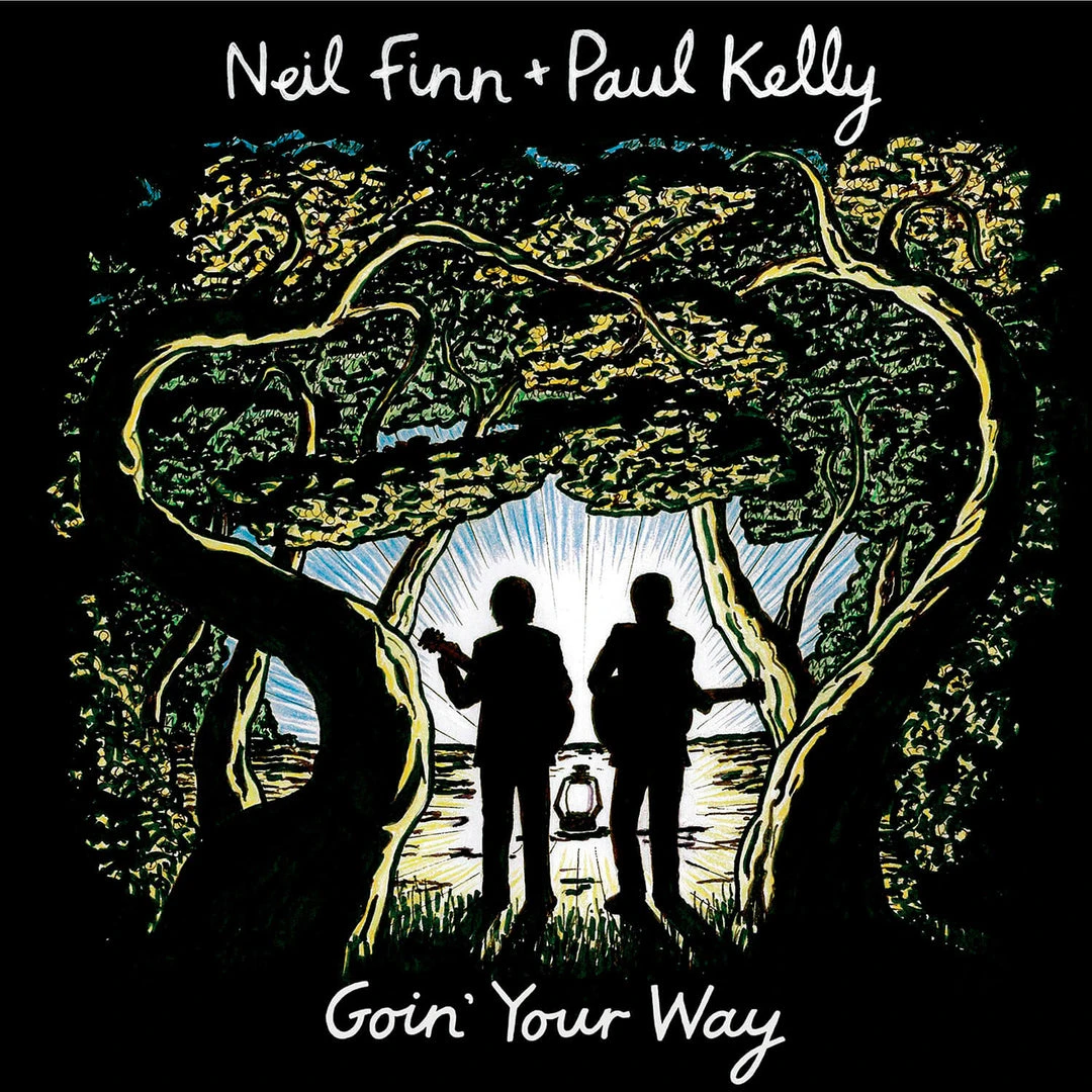 Neil Finn & Paul Kelly Goin Your Way New Merch 1 Neil Finn & Paul Kelly Goin Your Way New Merch