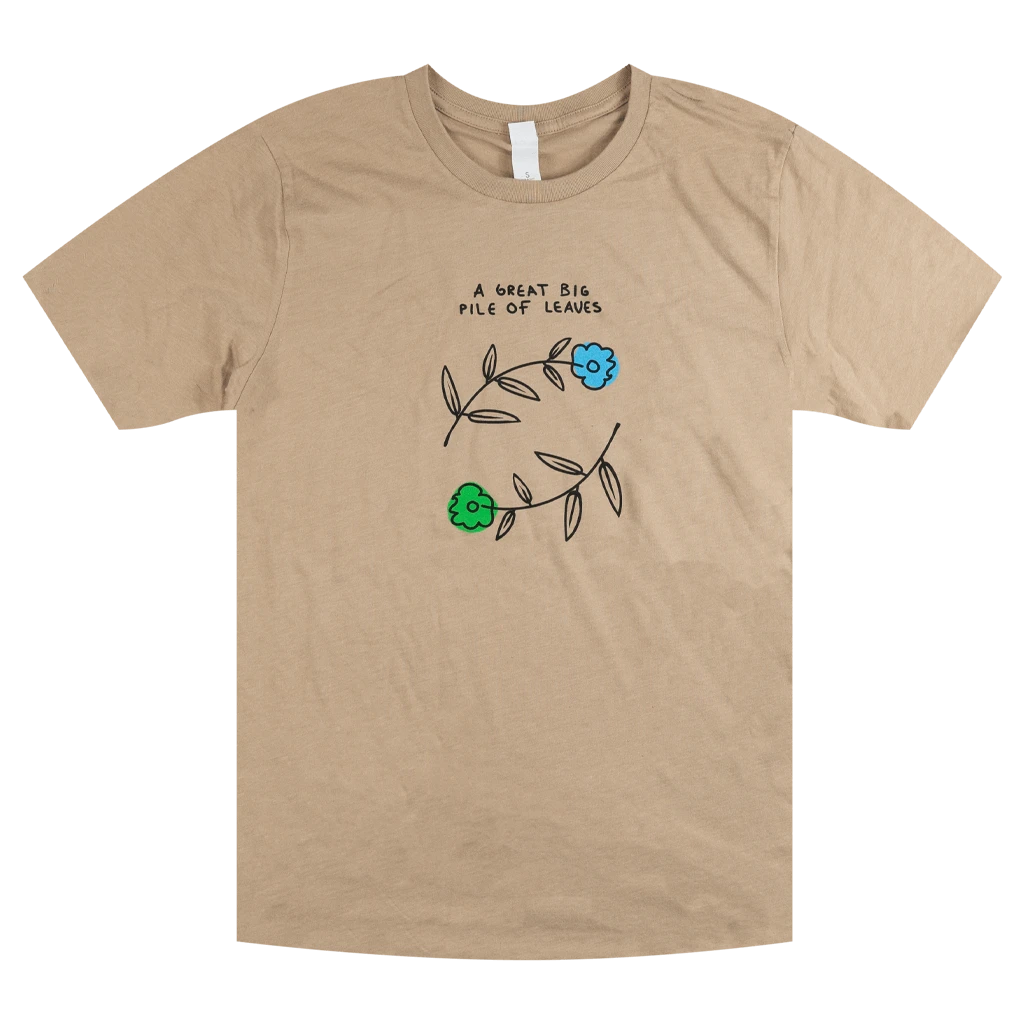 A Great Big Pile Of Leaves Blue & Green Flower Desert Tan T-Shirt New Merch 1 A Great Big Pile Of Leaves Blue & Green Flower Desert Tan T-Shirt New Merch