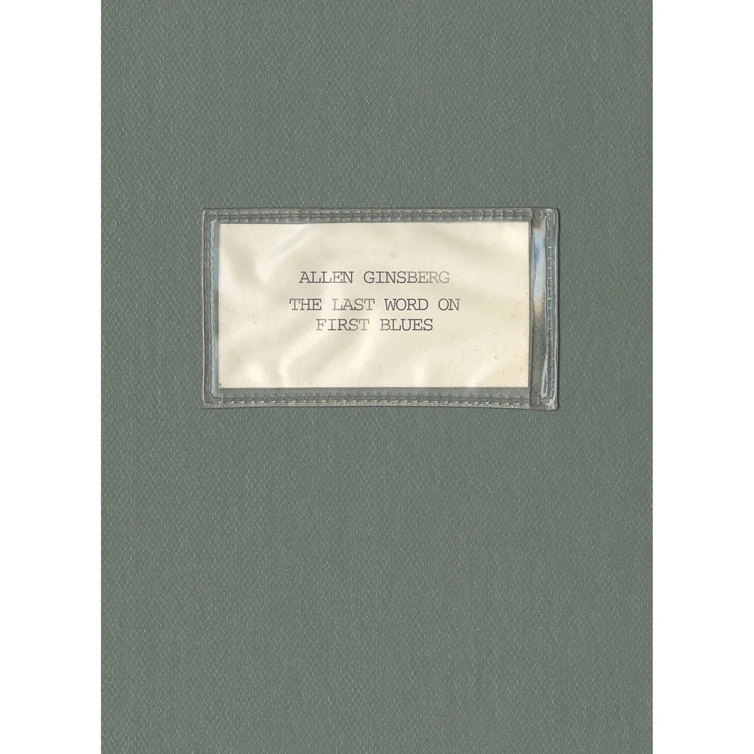 Allen Ginsberg The Last Word On First Blues New Merch 1 Allen Ginsberg The Last Word On First Blues New Merch