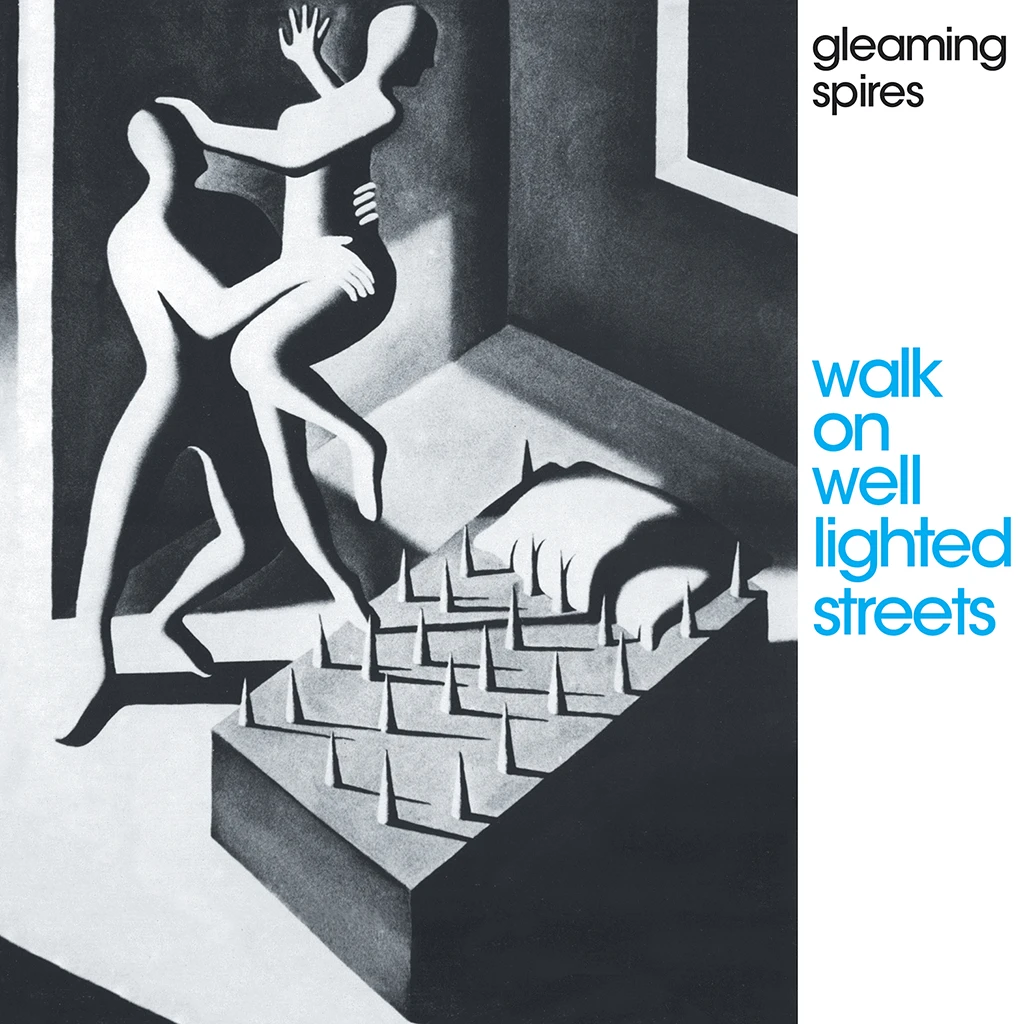 Gleaming Spires Walk On Well Lighted Streets New Merch 1 Gleaming Spires Walk On Well Lighted Streets New Merch