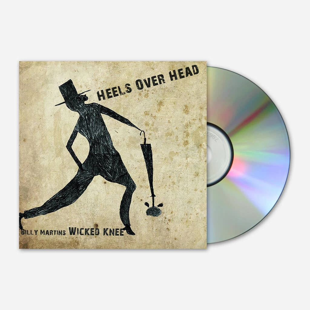 Billy Martin Wicked Knee - Heels Over Head CD 1 Billy Martin Wicked Knee - Heels Over Head CD