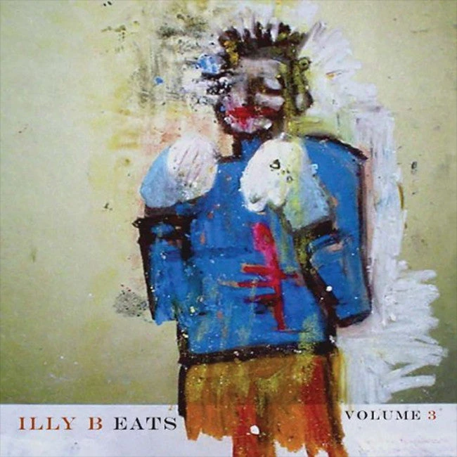Billy Martin Illy B Eats: Volume 3 CD 2 Billy Martin Illy B Eats: Volume 3 CD