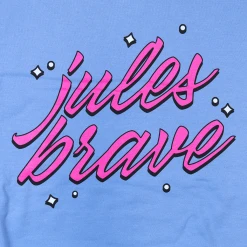 Jules Brave We Stan Blue Sweatshirt