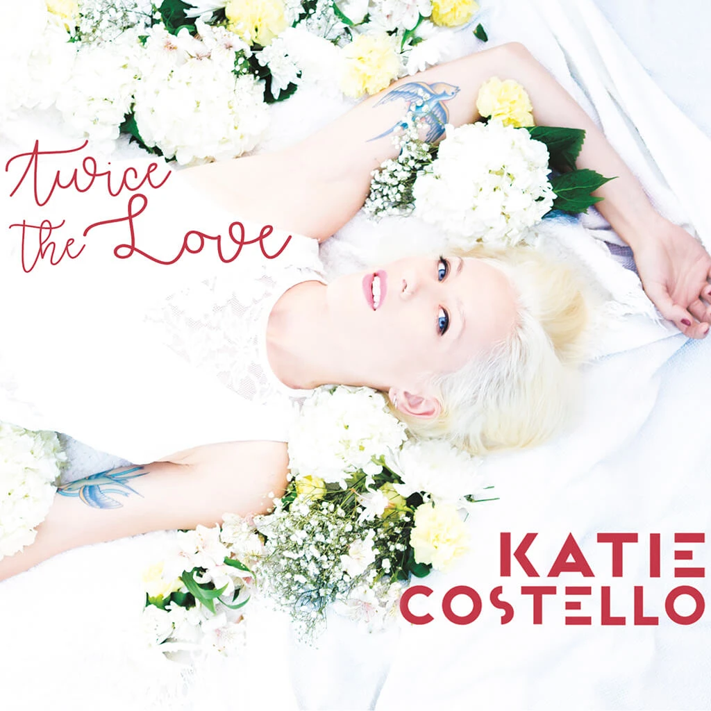 Katie Costello New Merch "Twice The Love" - LP (Audio CD) 2 Katie Costello New Merch "Twice The Love" - LP (Audio CD)