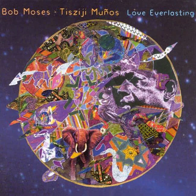 Billy Martin Bob Moses & Tisziji Munos - Love Everlasting CD 2 Billy Martin Bob Moses & Tisziji Munos - Love Everlasting CD