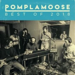 Pomplamoose Best Of 2018 - CD / Digital New Merch