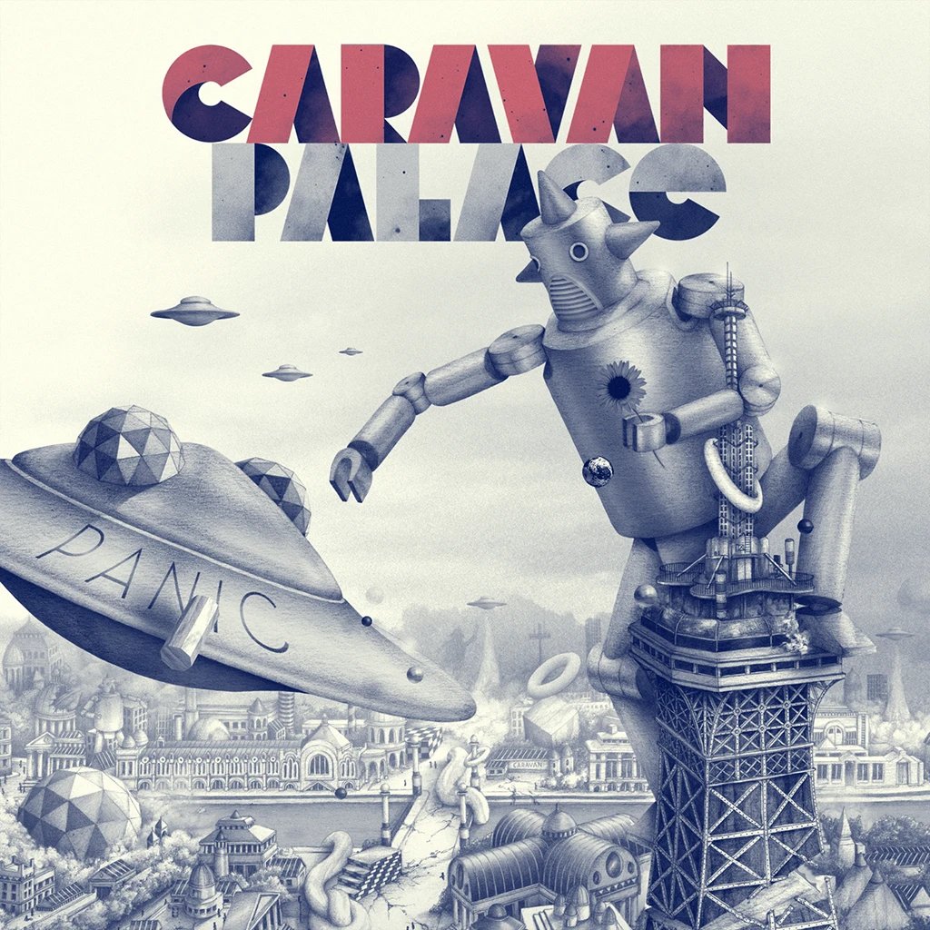 Caravan Palace New Merch Panic CD 2 Caravan Palace New Merch Panic CD