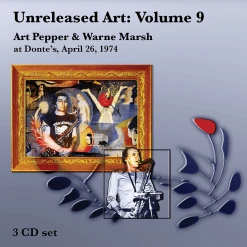 New Merch Unreleased Art, Vol. 9: Art Pepper & Warne Marsh At Donte’s, April 26, 1974