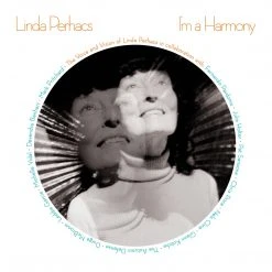 Linda Perhacs I’m A Harmony New Merch