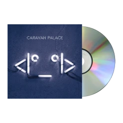 Caravan Palace Robot CD
