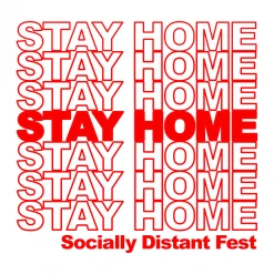 Socially Distant Fest New Merch Stay Home White T-Shirt
