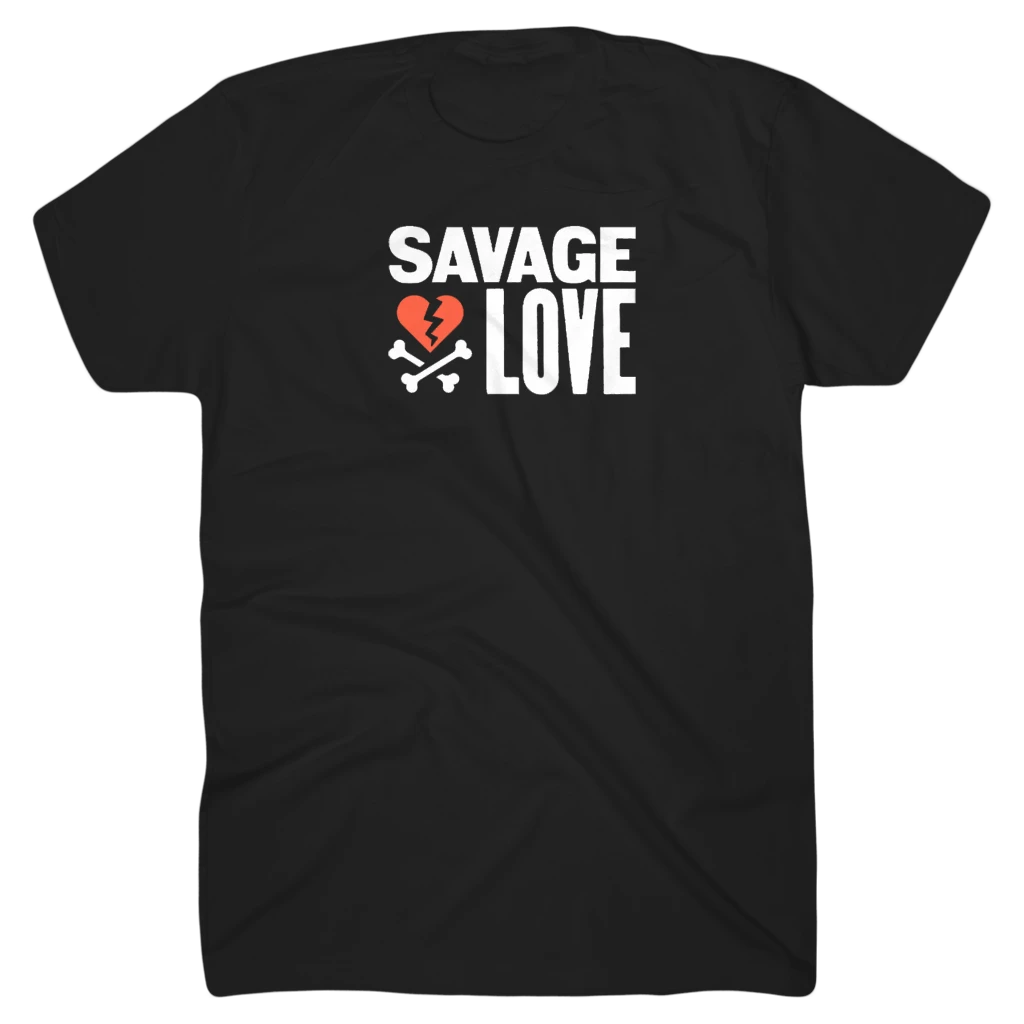 Savage Lovecast New Merch Savage Love Black T-Shirt 1 Savage Lovecast New Merch Savage Love Black T-Shirt