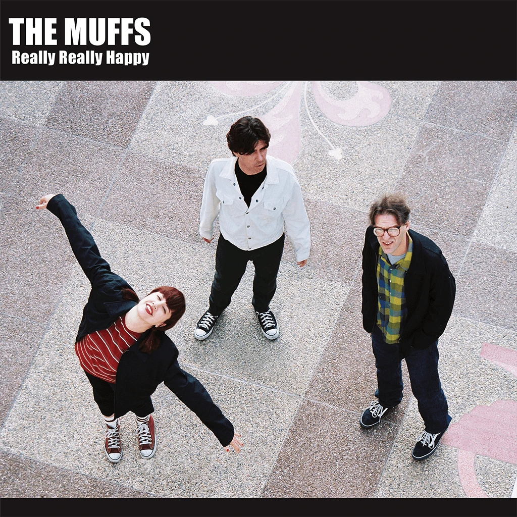 The Muffs Really Really Happy 2 The Muffs Really Really Happy