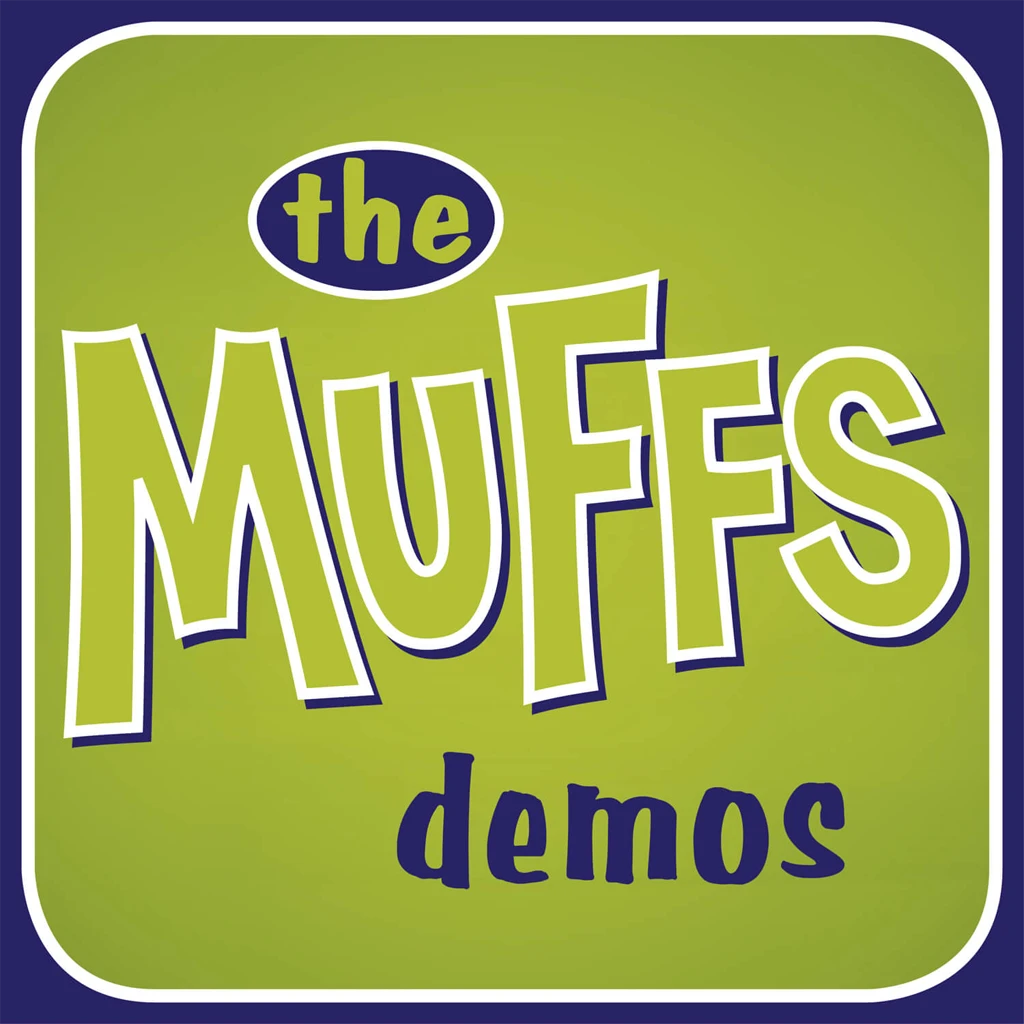 New Merch The Muffs Demos 1 New Merch The Muffs Demos
