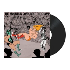 The Mountain Goats Beat The Champ Black Double Vinyl