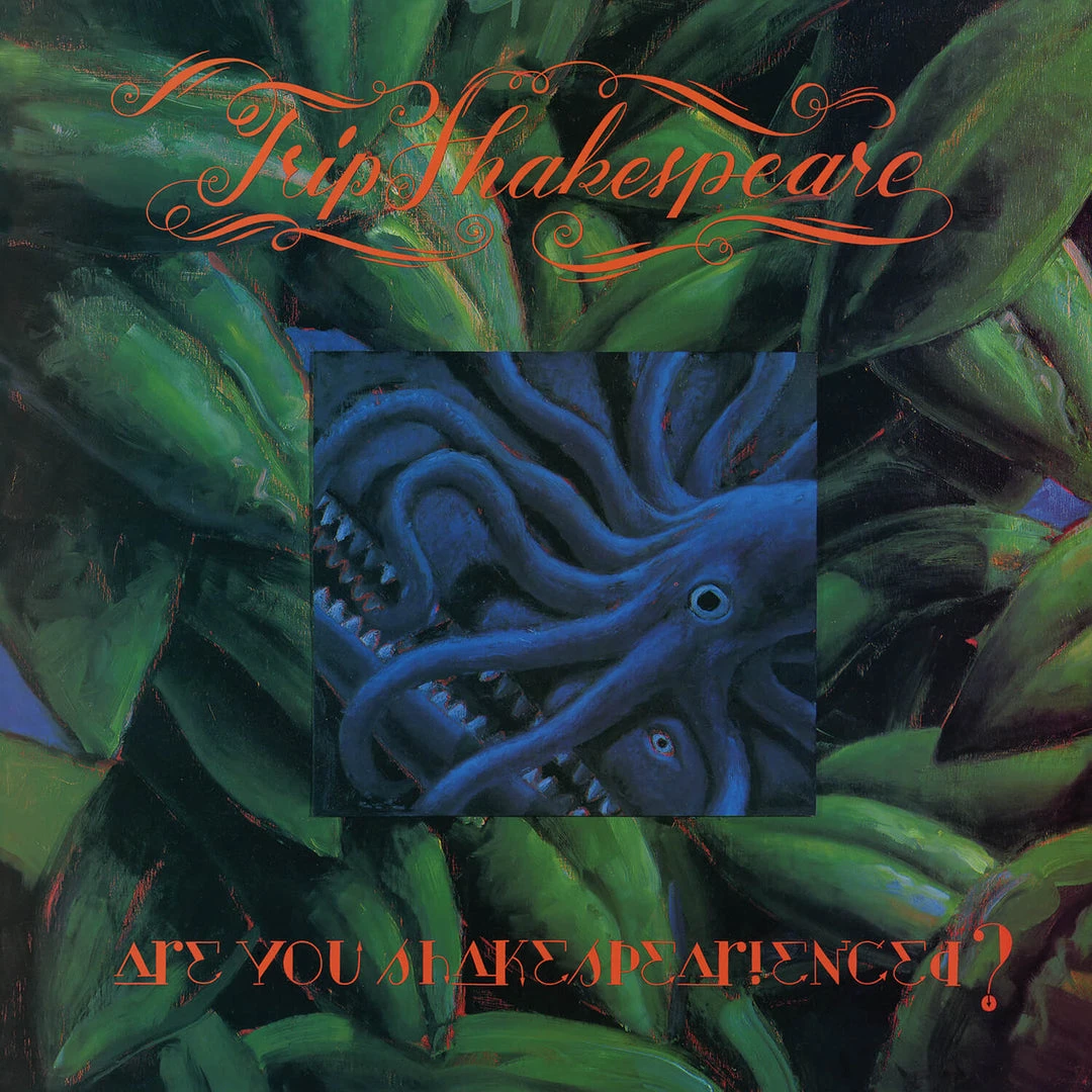 Trip Shakespeare New Merch Are You Shakespearienced? 1 Trip Shakespeare New Merch Are You Shakespearienced?