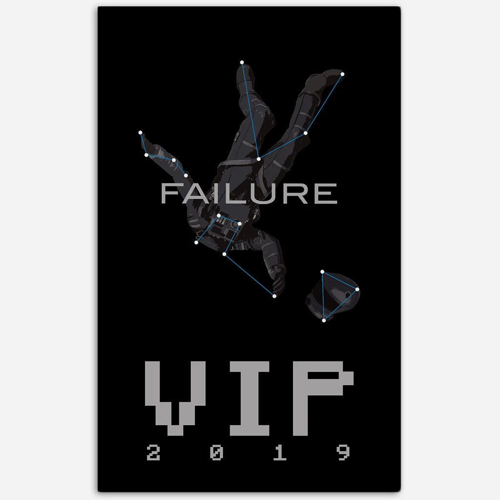 Failure In The Future VIP Pass 3 Failure In The Future VIP Pass