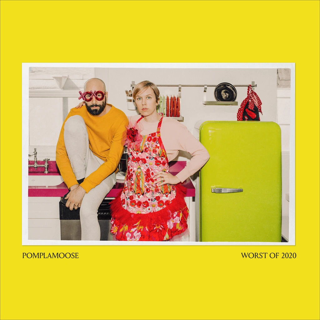 Pomplamoose Worst Of 2020 - CD / Digital 1 Pomplamoose Worst Of 2020 - CD / Digital