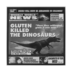 Weekly World News Gluten Killed The Dinosaurs Sticker