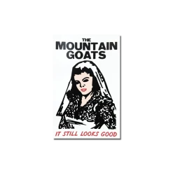 The Mountain Goats It Still Looks Good Sticker New Merch