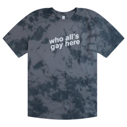 Autostraddle Who All's Gay Here Tie-Dye Tee