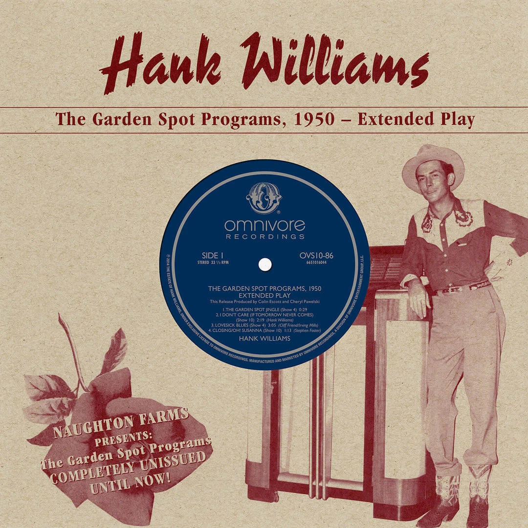 Hank Williams New Merch The Garden Spot Programs, 1950 - Extended Play 1 Hank Williams New Merch The Garden Spot Programs, 1950 - Extended Play