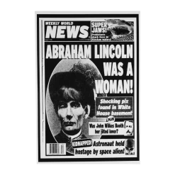 Weekly World News New Merch Abraham Lincoln Was A Woman! Poster