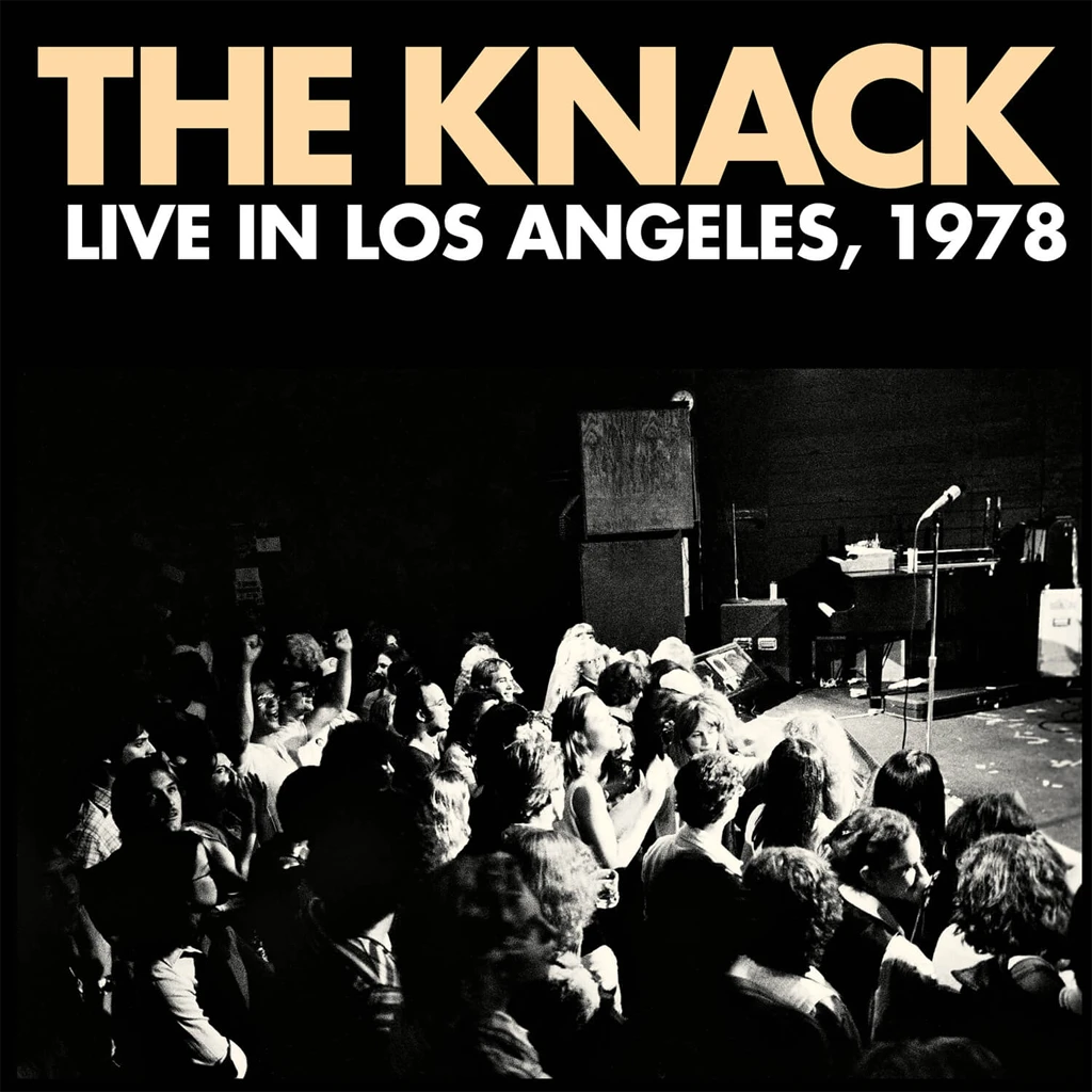 The Knack New Merch Live In Los Angeles, 1978 1 The Knack New Merch Live In Los Angeles, 1978