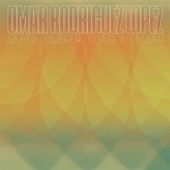 Omar Rodriguez Lopez ORL - Saber, Querer, Osar Y Callar Digipack CD New Merch